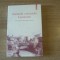 Amintirile colonelului Lacusteanu. Text integral, stabilit dupa manuscris
