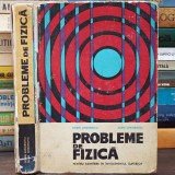 PROBLEME DE FIZICĂ, Culegere pentru Admitere &icirc;n &Icirc;nvățăm&acirc;ntul Superior - Dorin și Silvia Gheorghiu