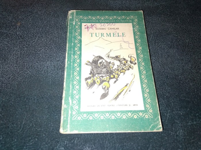 EUSEBIU CAMILAR - TURMELE