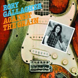 Against The Grain - Vinyl | Rory Gallagher, Rock, UMC