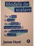 Jamer Hunt - Modele de scalare (Editia: 2021)