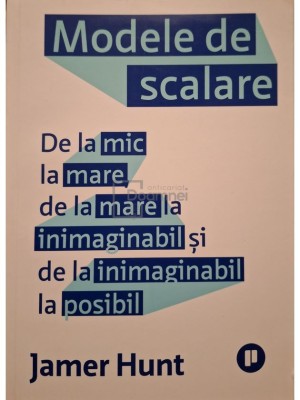 Jamer Hunt - Modele de scalare (Editia: 2021) foto