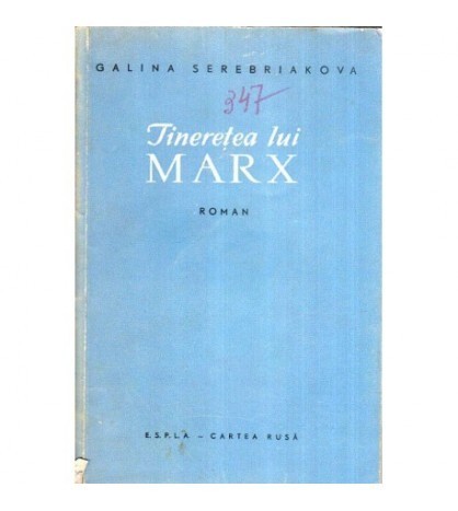 Galina Serbriakova - Tineretea lui Marx - roman - 119260