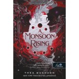 A Monsoon Rising - Az &eacute;bredő monszun - A hurrik&aacute;nh&aacute;bor&uacute; 2. - Thea Guanzon