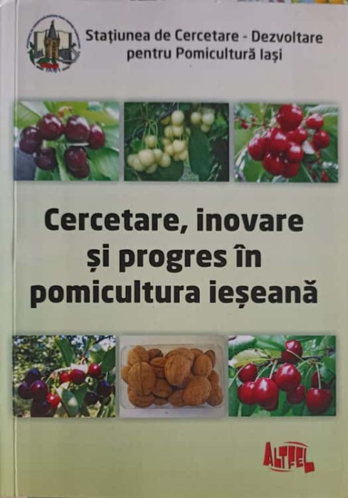 CERCETARE, INOVARE SI PROGRES IN POMICULTURA IESEANA-GELU CORNEANU SI COLAB.-249156