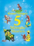 Curious George&#039;s 5-Minute Stories