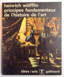 PRINCIPES FONDAMENTAUX DE L&#039;HISTOIRE DE L&#039;ART par HEINRICH WOLFFLIN , 1952