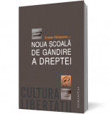Noua scoala de gandire a dreptei - Humanitas