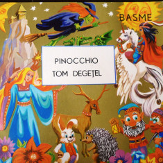 Vinil povesti , Pinocchio, si Tom Degetel