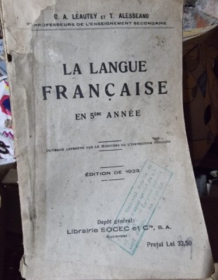 C. A. Leautey - La langue francaise en 5eme annee foto