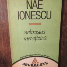 Nae Ionescu - Neliniștea metafizică