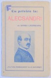 CU PRIVIRE LA: ALECSANDRI de BARBU LAZAREANU