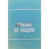 Organe de masini, vol. 1 - 1985 - Ion Crudu (A98)