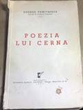 F.1 Carte Poezia lui Cerna - George Dumitrescu - Tipografia Ziarului Universul, Critica Literara Filosofie, Rara 1939, Colectie