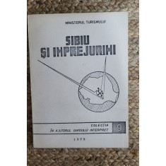 Sibiu si imprejurimi. In ajutorul ghidului interpret