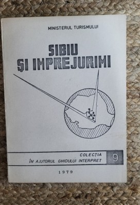 Sibiu si imprejurimi. In ajutorul ghidului interpret foto