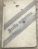 CRT13DE Carte Veche Religie Latina Germana / Antique Religious Book - Stella matutina, Alfabet Gotic, Coperta Texturata Retro
