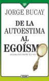 de la Autoestima Al Ego