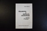 Ioan Boaca - Prahova si idealul legionar amintiri din prigoane (Munchen, 1981)