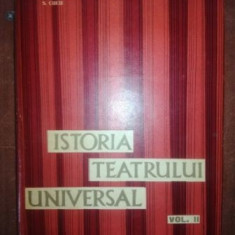 Istoria teatrului universal vol 2- O. Gheorghiu, S. Cucu