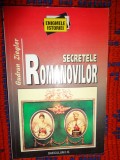 Secretele Romanovilor / istoria si mostenirea tarilor rusi - Gudrun Ziegler /239 pagini ( enigmele istoriei )