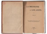 La Roumanie et les Juifs - Verax, I.V. Socecu Ed. Vremea, 1903, legată, lb franceză