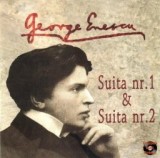 George Enescu - Suita Nr. 1 &amp; Suita Nr. 2, CD