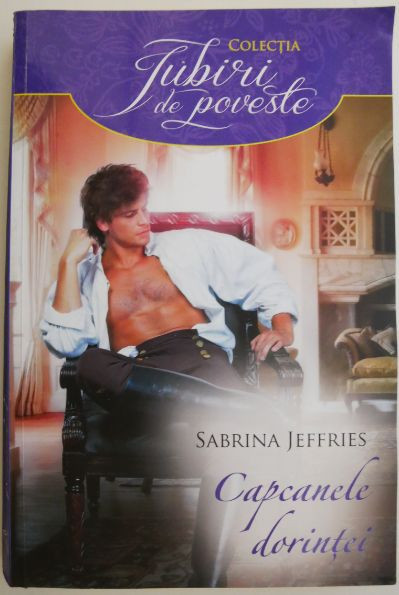 Capcanele dorintei &ndash; Sabrina Jeffries