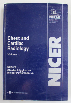 CHEST AND CARDIAC RADIOLOGY , VOLUME 1 by CHARLES HIGGINS and HOLGER PETTERSON , 1991 foto