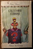 Toma Mares - Calatorii curiosi