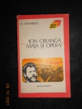 GEORGE CALINESCU - ION CREANGA. VIATA SI OPERA