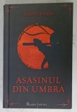 ASASINUL DIN UMBRA de BRENT WEEKS , 2017