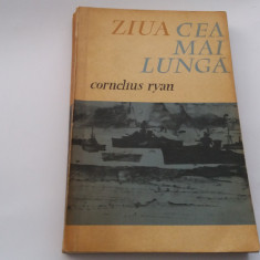 CORNELIUS RYAN - ZIUA CEA MAI LUNGA R21