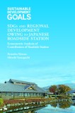 Sdgs and Regional Development Owing to Japanese Roadside Station: Econometric Analysis of Contribution of Roadside Station