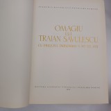 OMAGIU LUI TRAIAN SAVULESCU CU PRILEJUL &Icirc;MPLINIRII A 70 ANI-1959 S4.