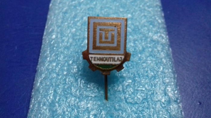 insigna TEHNOUTILAJ Buc.
