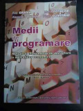 Medii De Programare - Ana Grama, Al. Tugui, Marin Fotache, Florin Dumitr,547002