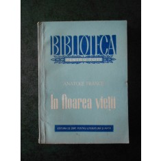 Anatole France - In floarea vietii