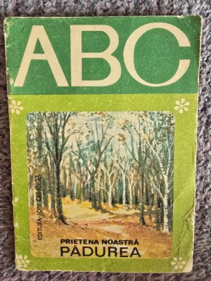 Prietena noastra padurea, Mariana Flamand, 1985, 16 pagini, stare buna foto