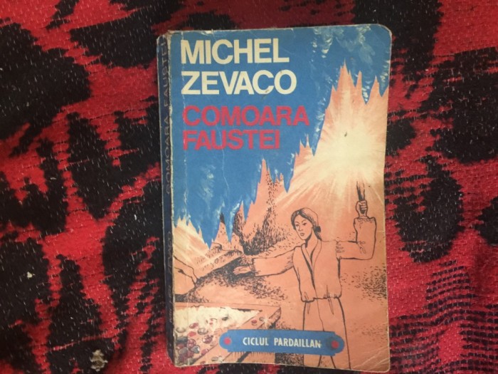 d7 Comoara Faustei - Michel Zevaco