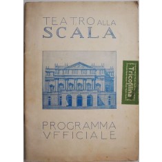 Teatro alla Scala. Stagione MCMXXVII &ndash; MCMXXVIII (1927-1928). Programma ufficiale