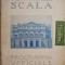 Teatro alla Scala. Stagione MCMXXVII &ndash; MCMXXVIII (1927-1928). Programma ufficiale