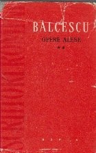 Opere alese (Balcescu) Volumul al II-lea - Romanii supt Mihai-Voievod Viteazul foto