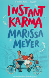 Instant Karma | Marissa Meyer
