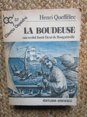 La Boudeuse - Henri Queffelec foto