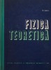 Fizica Teoretica - Carte Stiinta, Fizica, M. Vasiu. Disponibila in romana, franceza, engleza, germana. Format brosata/cartonata. Stare: buna/noua