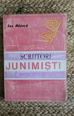 Dan Manuca - Scriitorii junimisti foto