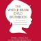 The Whole-Brain Child Workbook: Practical Exercises, Worksheets and Activities to Nurture Developing Minds