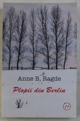 PLOPII DIN BERLIN de ANNE B. RAGDE , 2015 foto