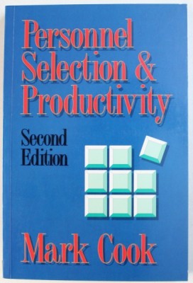 PERSONNEL SELECTION &amp;amp; PRODUCTIVITY by MARK COOK , 1990 foto